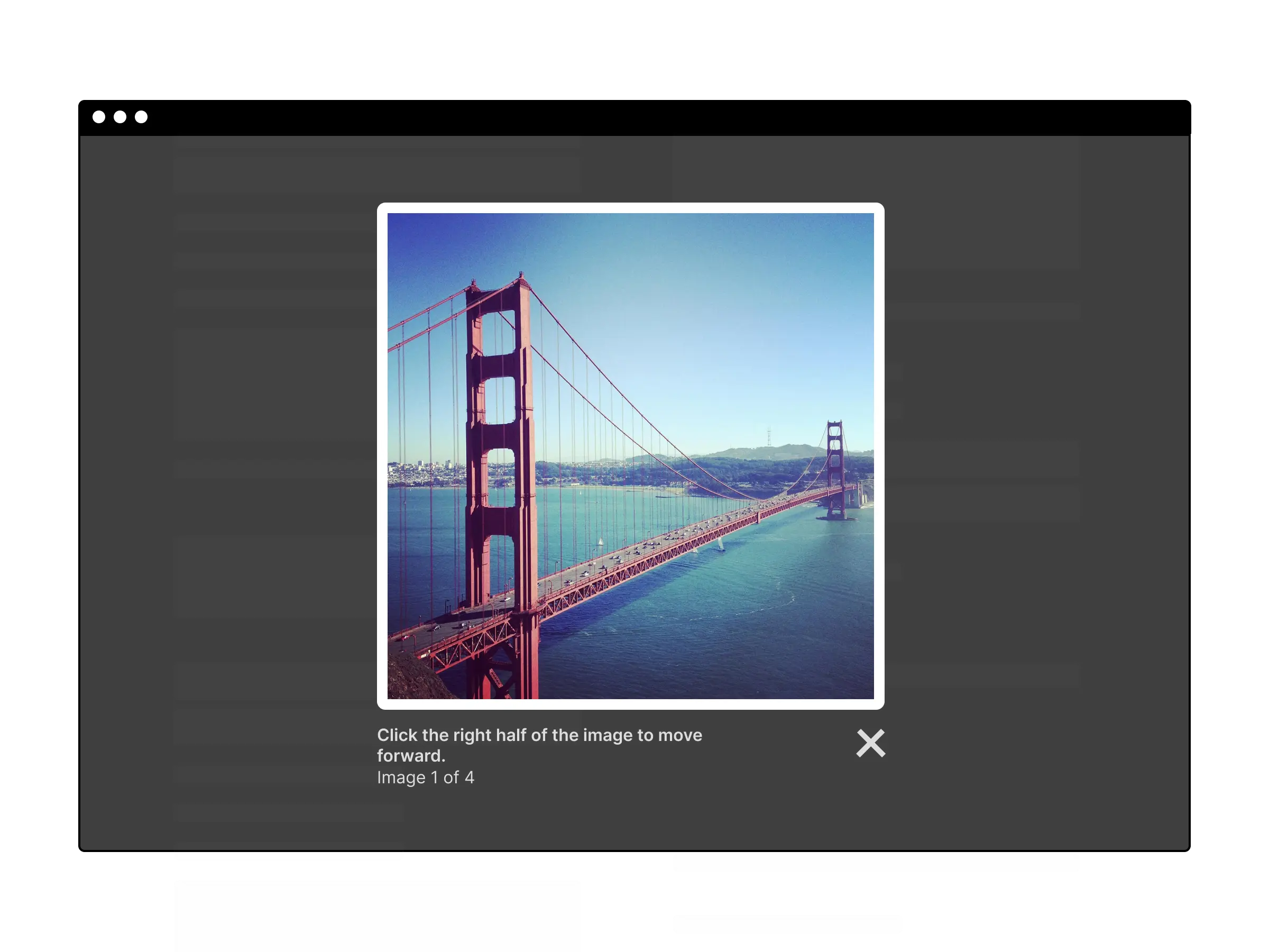 an image of the Golden Gate Bridge in a white frame that is overlaid on top of a website that has been dimmed by an overlay